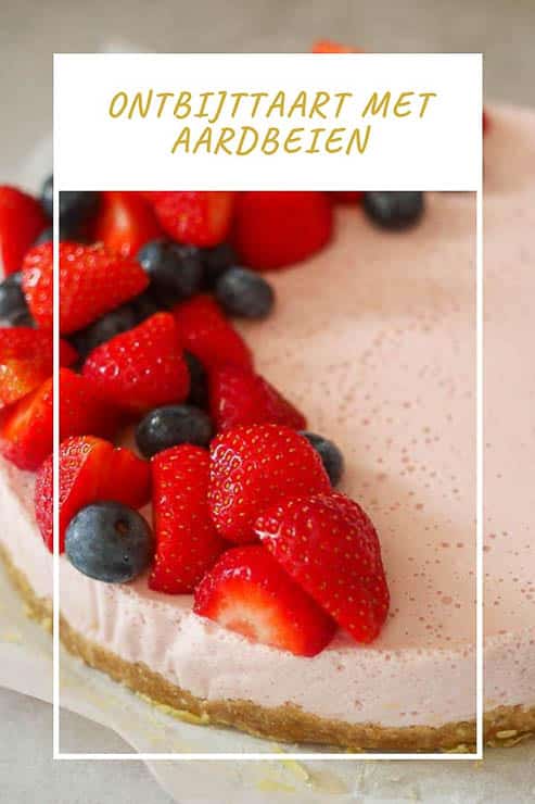 Ontbijttaart met aardbeien | Foodaholic.nl