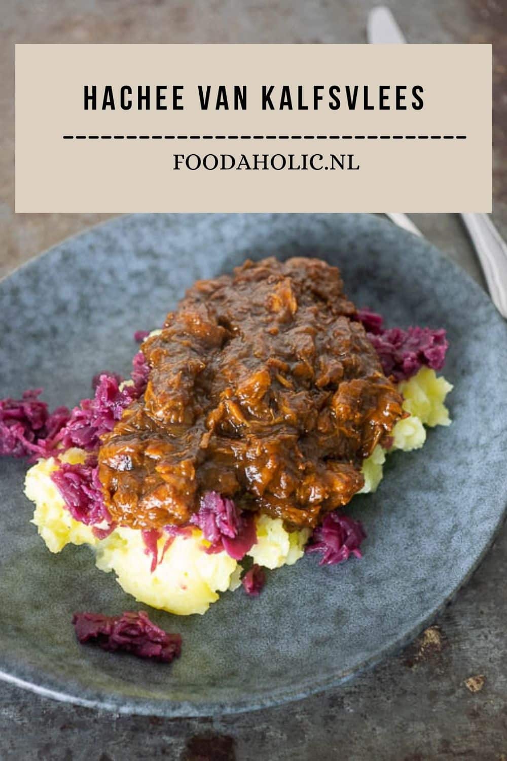 Hachee van kalfsvlees - Pinterest | Foodaholic.nl